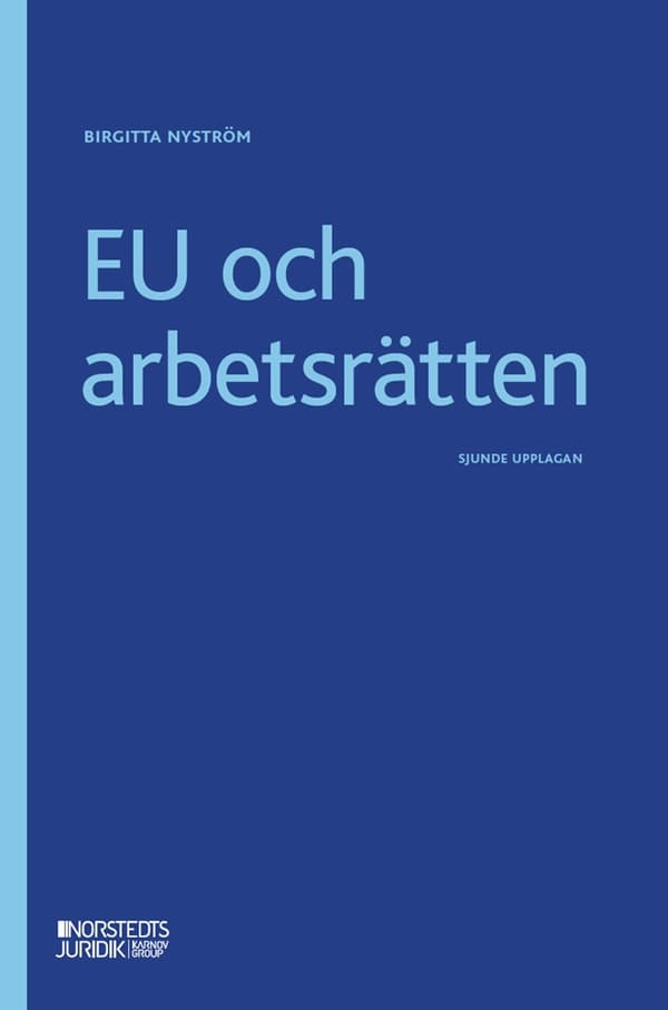EU ja työlainsäädäntö (Kirja / Nidottu)
