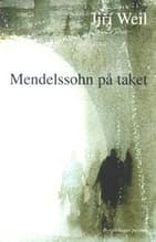 Mendelssohn På Taket (Bok / Häftad)