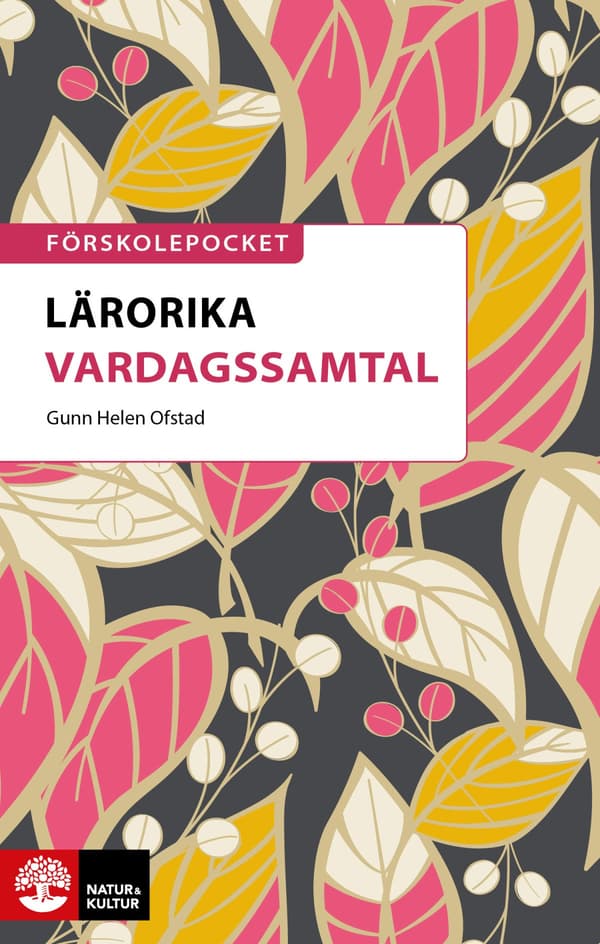 Lärorika Vardagssamtal (Bok / Häftad)