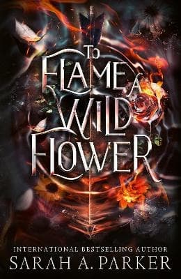 To Flame a Wild Flower (Bok / Häftad)