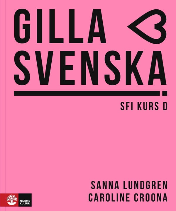 Gilla Svenska d Oppikirja (Kirja / Nidottu)