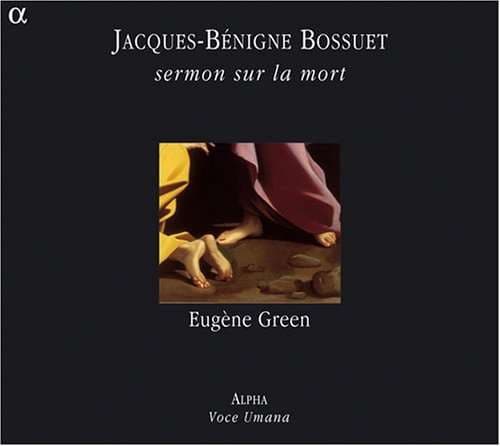 Bossuet Jacques-Bénigne: Prædiken om døden (CD)