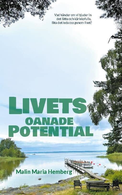Livets Oanade Potential (Bok / Häftad)