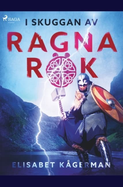 Ragnarökin varjossa (Kirja / Nidottu)