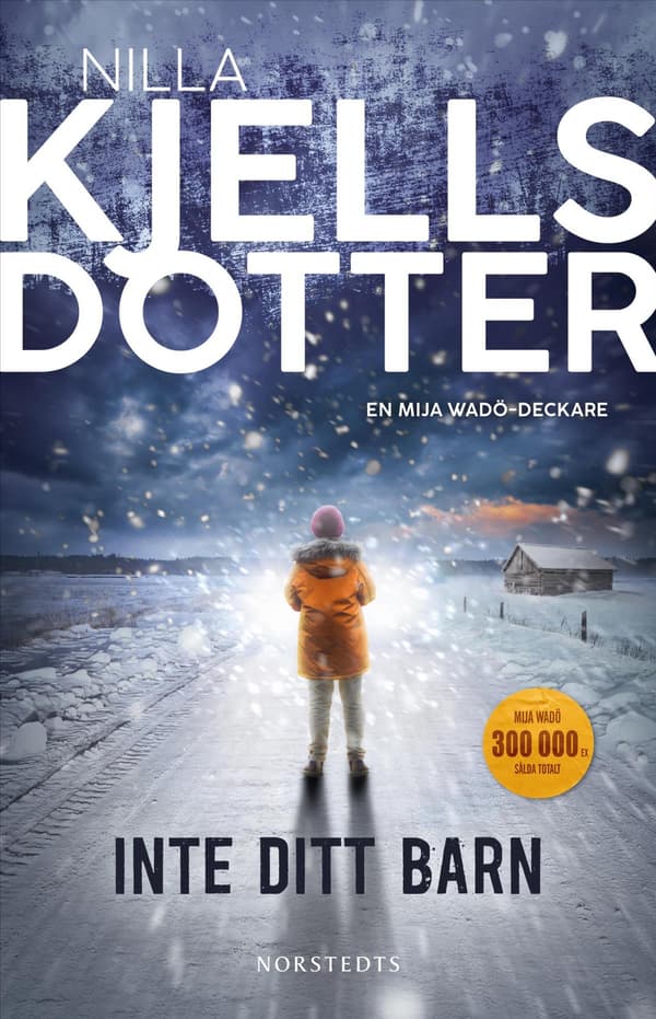 Inte Ditt Barn (Bok / Inbunden)