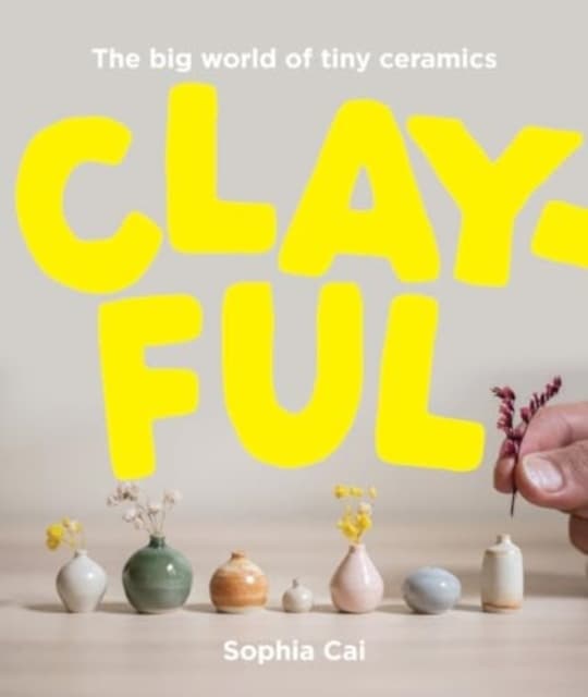 Clayful (Kirja / Kovakantinen)