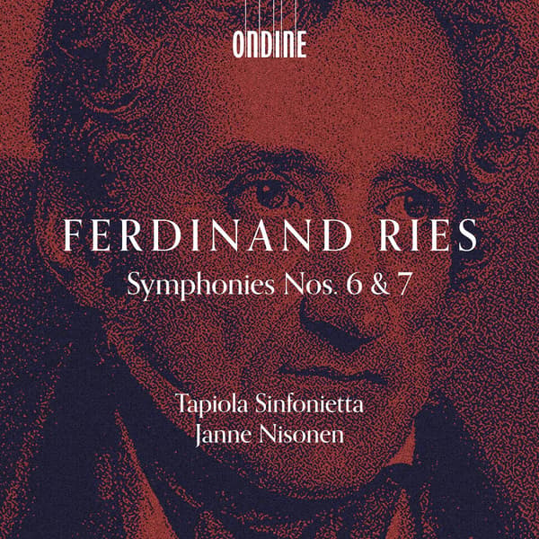 Ries Ferdinand: Symfonier nr. 6 & 7 (CD)