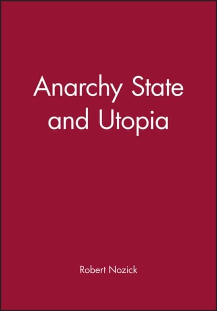 Anarchy State and Utopia (Kirja / Pokkari)