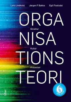 Organisationsteori - Struktur, Kultur, Processer (Bok / Häftad)