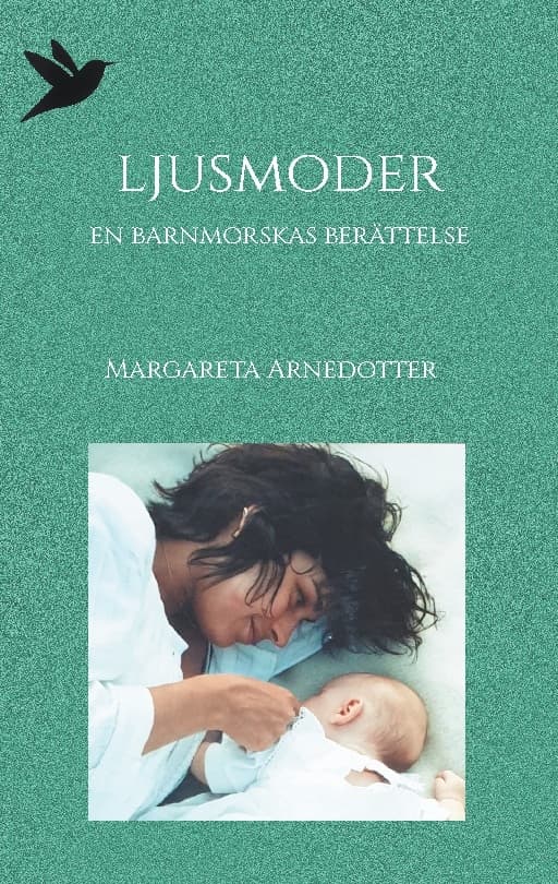 Ljusmoder - Kätilön tarina (Kirja / Nidottu)