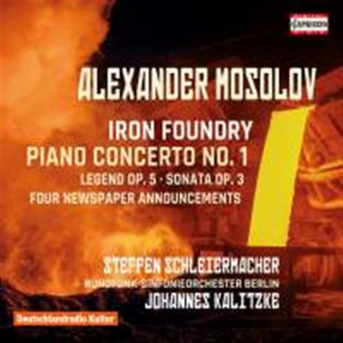 Mosolov Alexander: Iron Foundry (CD)