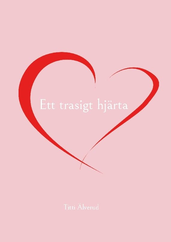 Särkynyt sydän (Kirja / Nidottu)