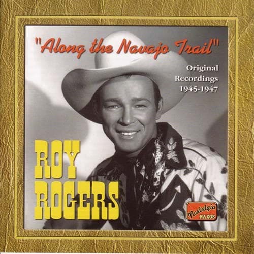 Rogers Roy: Along The Navajo Trail (CD)