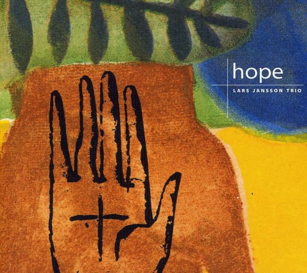 Lars Jansson Trio: Hope 1999 (CD)