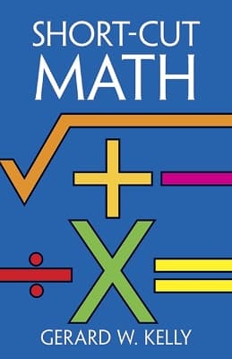 Short-Cut Mathematics (Kirja / Nidottu)