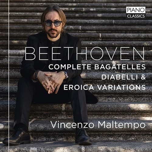 Beethoven: Komplette Bagateller/Diabelli & Eroica (2 CD)