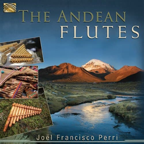 Perri Joel Francisco: The Andean Flutes (CD)