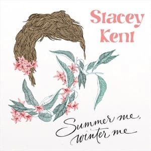 Kent Stacey: Summer Me Winter Me (CD)