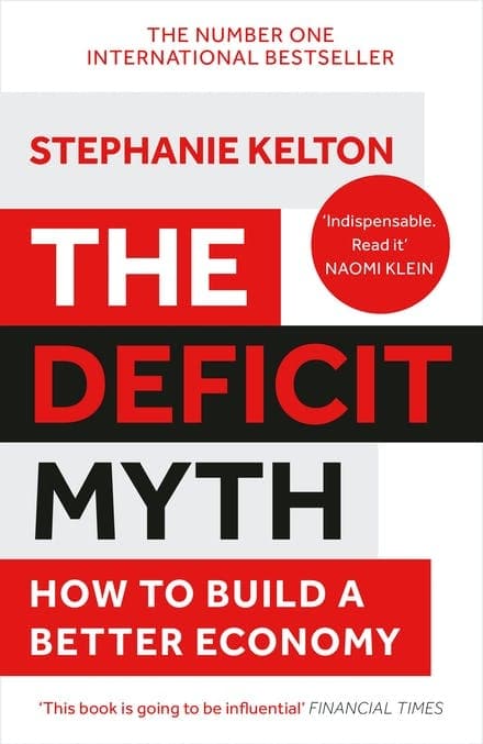 The Deficit Myth (Kirja / Nidottu)