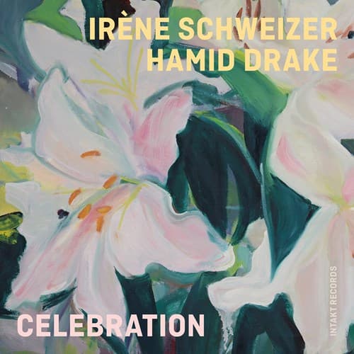 Drake Hamid / Irene Schweizer: Celebration (CD)