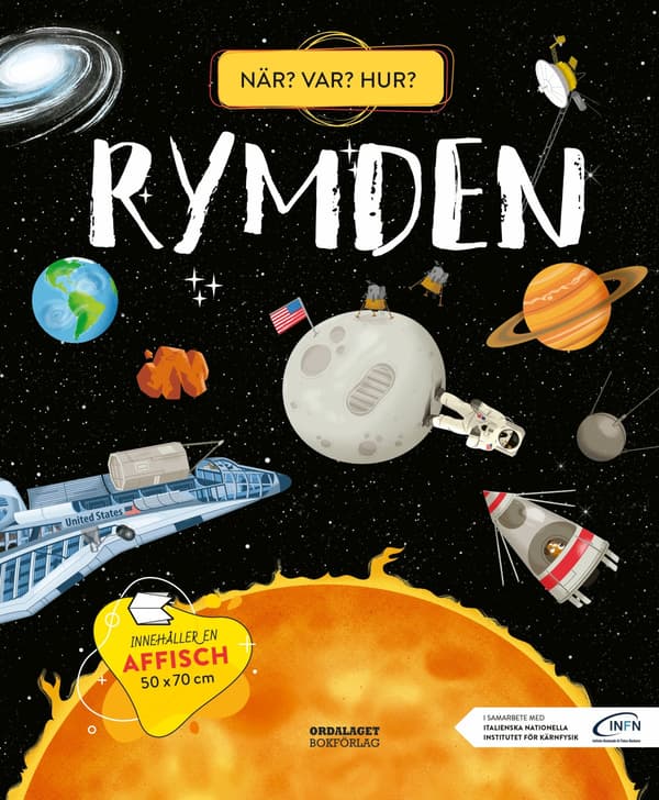 Rymden - När? Var? Hur? (Bok / Inbunden)