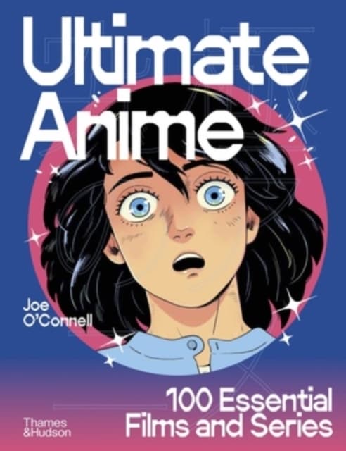 Ultimate Anime (Kirja / Kovakantinen)