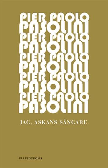 Jag, Askans Sångare (Bok / Danskt band)