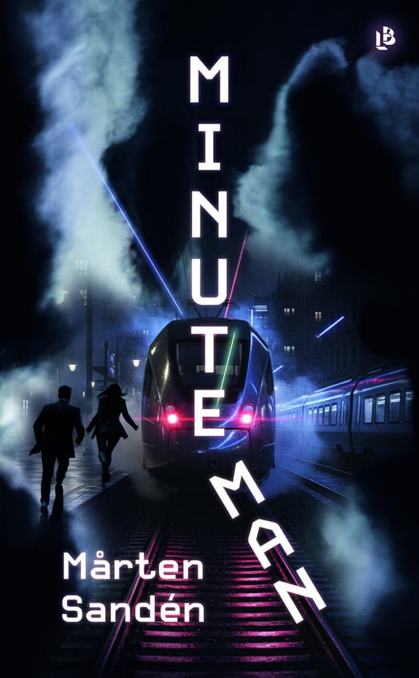 Minuteman (Kirja / Kovakantinen)