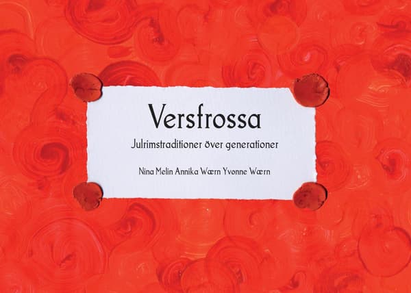 Versfrossa - Julrimstraditioner Över Generationer (Bok / Häftad)