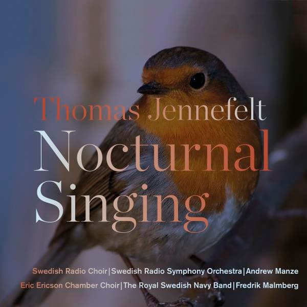 Jennefelt Thomas: Nocturnal singing 2017 (CD)
