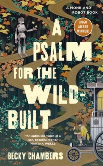 A Psalm for the Wild-Built (Kirja / Kovakantinen)