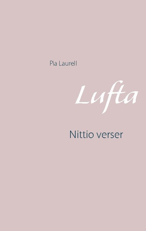 Lufta - Yhdeksänkymmentä säettä (Kirja / Nidottu)