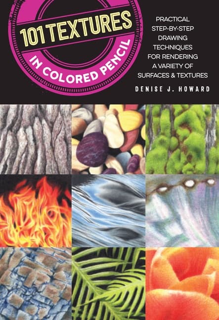 101 Textures in Colored Pencil - Practical Step-By-Step Drawing Techniques (Bok / Häftad)