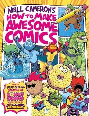 How to Make Awesome Comics (A Phoenix Comic Book) (Bok / Pocket)