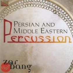 Zarbang: Persian And Middle Eastern Percussion (CD)