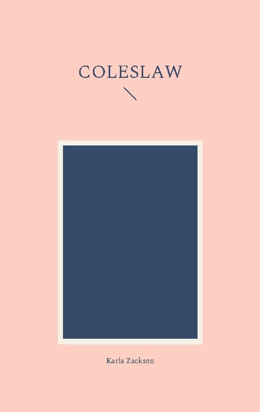 Coleslaw (Kirja / Nidottu)