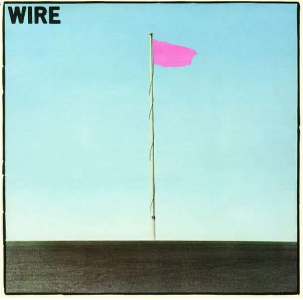 Wire: Pink Flag (Vinyyli-LP)