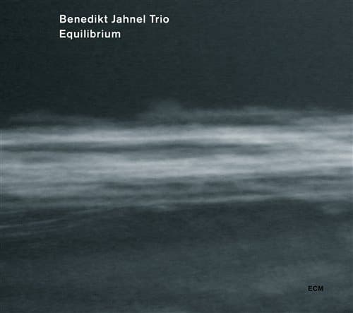 Jahnel Benedikt Trio: Equilibrium (CD)