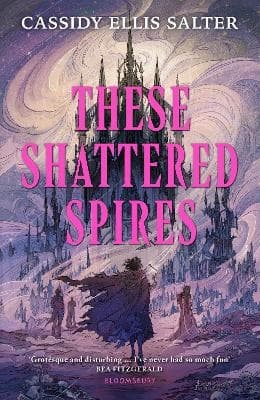 These Shattered Spires (Bok / Pocket)