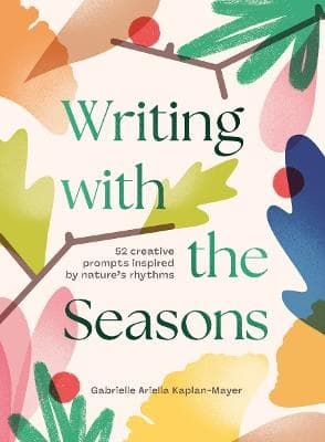 Writing With the Seasons (Kirja / Kovakantinen)