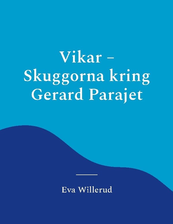 Vikar - Skuggorna Kring Gerard Parajet (Bok / Häftad)