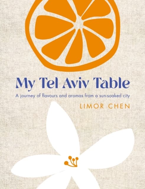 My Tel Aviv Table (Bok / Inbunden)