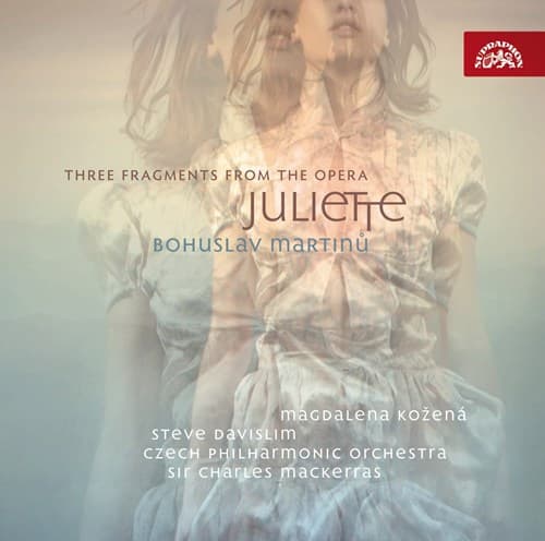 Martinu: Three Fragments From The Opera Juliette (CD)