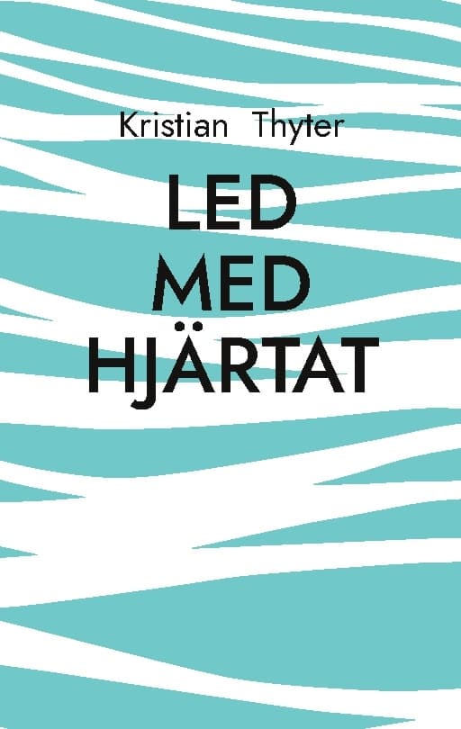 Led Med Hjärtat (Bok / Häftad)