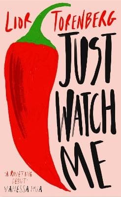 Just Watch Me (Kirja)