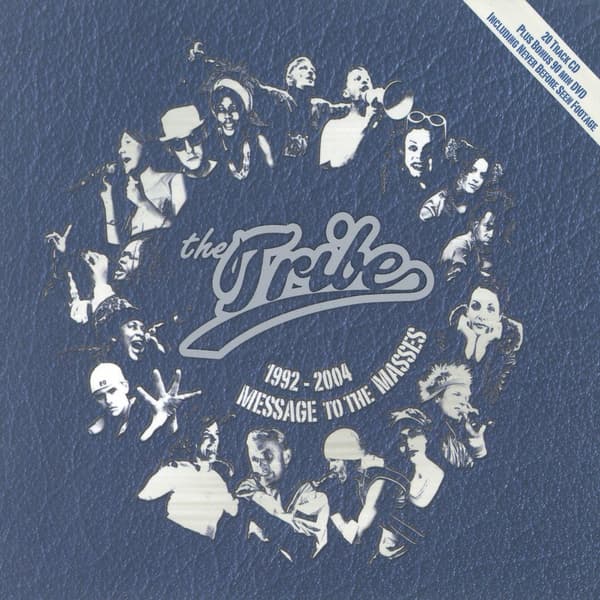Tribe: Message to the masses 1992-2004 (CD + DVD)