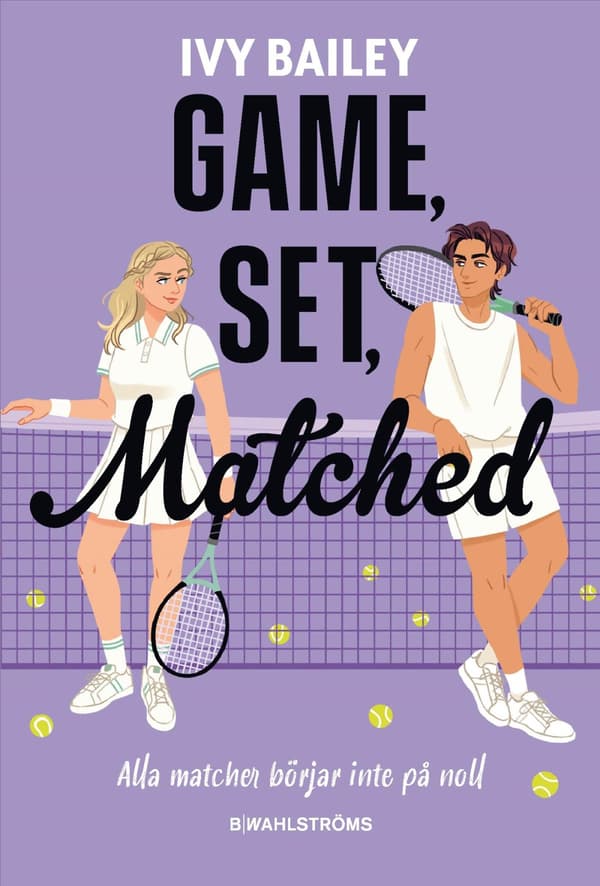 Game, Set, Matched (Svensk Utgåva) (Bok / Flexband)