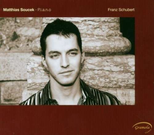 Soucek Matthias: Schubert - Piano Works (CD)