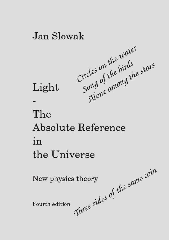 Light - The Absolute Reference in the Universe - New Physical Theory (Bok / Häftad)