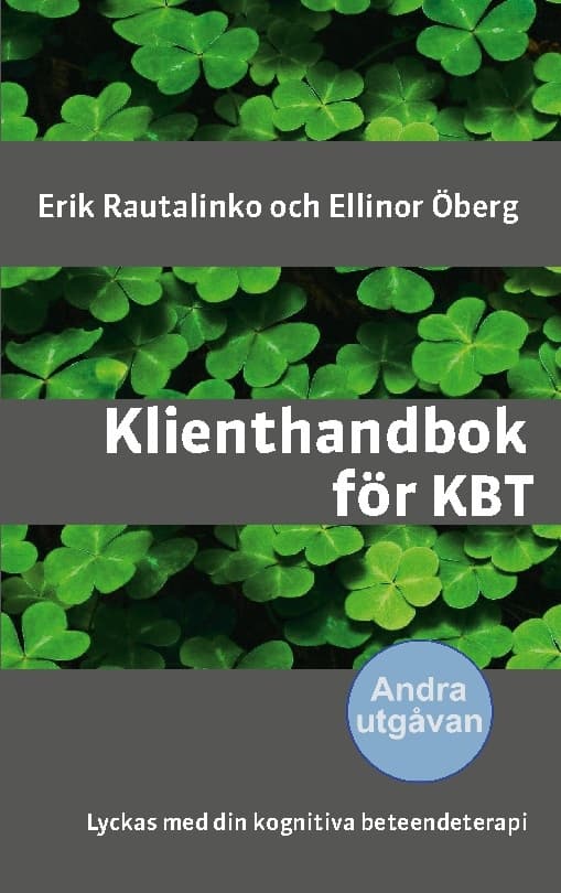 Klienthandbok För Kbt - Lyckas Med Din Kognitiva Beteendeterapi (Bok / Häftad)